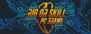 Rig or Skill: PC Brawl System Requirements