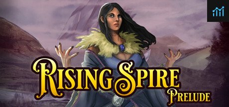 Rising Spire: Prelude PC Specs