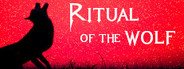 RITUAL OF THE WOLF System Requirements