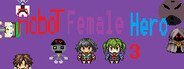 Robot Female Hero 3 System Requirements