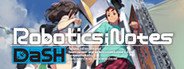 ROBOTICS;NOTES DaSH System Requirements