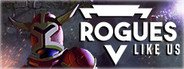 Rogues Like Us System Requirements