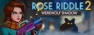 Rose Riddle 2: Werewolf Shadow System Requirements