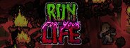 Run For Your Life System Requirements