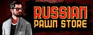 Russian Pawn Store System Requirements