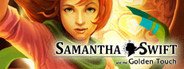 Samantha Swift and the Golden Touch System Requirements