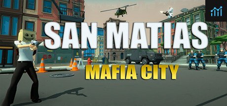 San Matias - Mafia City PC Specs