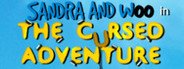 Sandra and Woo in the Cursed Adventure System Requirements