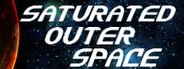 Saturated Outer Space System Requirements