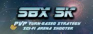 SBX 5K System Requirements