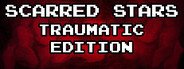 Scarred Stars: Traumatic Edition System Requirements