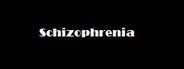 Schizophrenia System Requirements