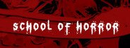 School of Horror System Requirements