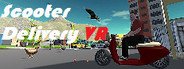 Scooter Delivery VR System Requirements