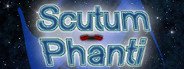 Scutum Phanti System Requirements