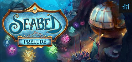 Seabed Prelude PC Specs