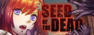 Seed of the Dead System Requirements