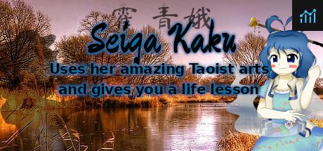 Can I Run Seiga Kaku uses her amazing Taoist arts and gives you a life lesson?