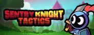 Sentry Knight Tactics System Requirements