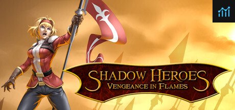 Shadow Heroes: Vengeance In Flames PC Specs