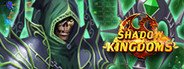 Shadow of Kingdoms System Requirements