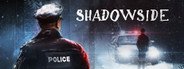 ShadowSide System Requirements