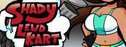 Shady Lewd Kart System Requirements