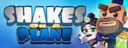 Shakes on a Plane System Requirements