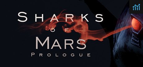 Sharks of Mars: Prologue PC Specs