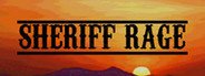 Sheriff Rage System Requirements