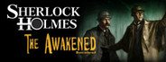 Sherlock Holmes: The Awakened - Remastered Edition System Requirements