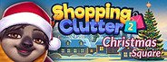 Shopping Clutter 2: Christmas Square System Requirements