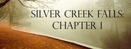 Silver Creek Falls: Chapter 1 System Requirements