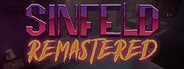 Sinfeld Remastered System Requirements