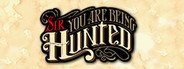 Sir, You Are Being Hunted: Reinvented Edition System Requirements