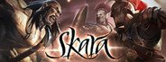 Skara - The Blade Remains System Requirements