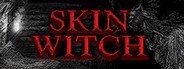 Skin Witch System Requirements