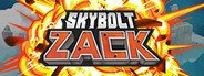 Skybolt Zack System Requirements