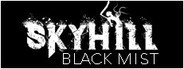 SKYHILL: Black Mist System Requirements