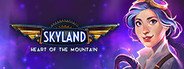 Skyland: Heart of the Mountain System Requirements