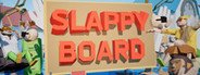 Can I Run Slappy Board?