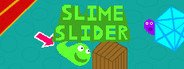 SlimeSlider System Requirements