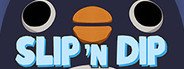 Slip 'n Dip System Requirements