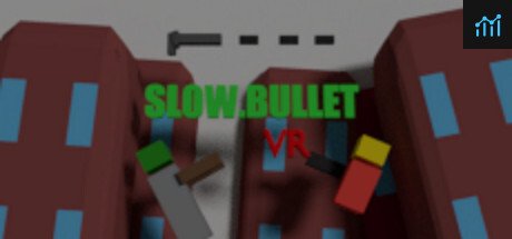 Slow.Bullet VR PC Specs