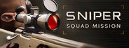 Sniper Squad Mission System Requirements