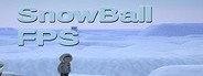 SnowBall FPS System Requirements