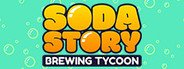 Soda Story - Brewing Tycoon System Requirements