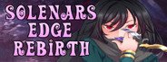 Solenars Edge Rebirth System Requirements