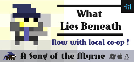 Song of the Myrne: What Lies Beneath PC Specs