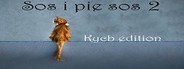 Sos i pie sos 2 kycb edition System Requirements